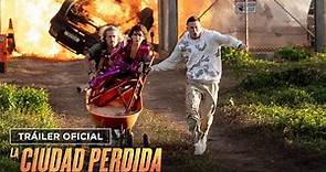 La Ciudad Perdida | Tráiler Oficial (Subtitulado) | Paramount Pictures México