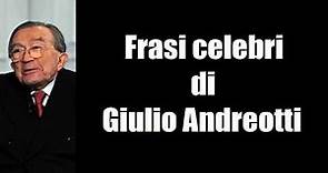 Frasi Celebri di Giulio Andreotti