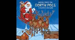 Songs from the North Pole: A Children's Sing-Along - Don Breithaupt