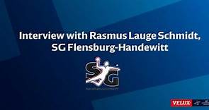 Interview with Rasmus Lauge Schmidt, SG Flensburg-Handewitt | ...