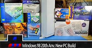 Windows 98 20th Anniversary All New PC Build