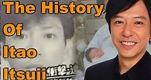 The History of Itao Itsuji
