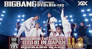 BIGBANG10 THE CONCERT : 0.TO.10 IN JAPAN + BIGBANG10 THE MOVIE BIGBANG MADE (Trailer Deluxe Edition)