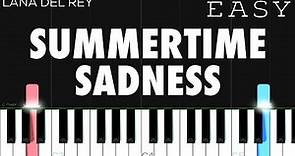 Lana Del Rey - Summertime Sadness | EASY Piano Tutorial