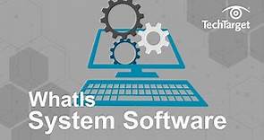 What is System Software and What Does it Do?