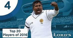 4) Rangana Herath | Lord's Top 20 Players of 2016