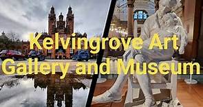 Full Tour Kelvingrove Art gallery and museum Glasgow/scotland must see attractions/