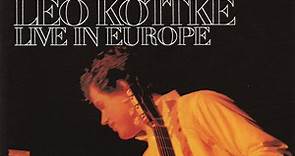 Leo Kottke - Live In Europe