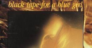 black tape for a blue girl - Ashes In The Brittle Air