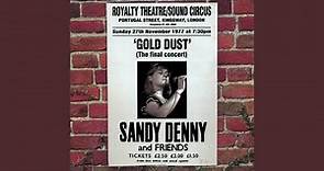 Who Knows Where The Time Goes (Gold Dust Live At The Royalty / Remastered)