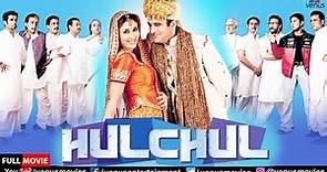Hulchul | Hindi Full Movie | Akshaye Khanna | Kareena Kapoor | Arshad Warsi | Hindi Comedy Movie
