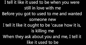 I Tell It Like It Used To Be By: T. Graham Brown