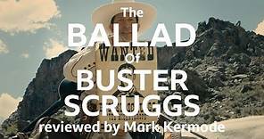 The Ballad Of Buster Scruggs reviewed by Mark Kermode