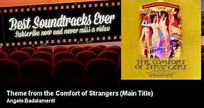 Angelo Badalamenti - Theme from the Comfort of Strangers - Main Title (1990)