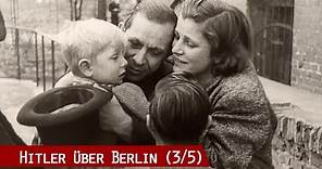Hitler über Berlin - Frontstadt, Kapitulation, Neubeginn 1944-1946 (3/5)