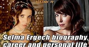 Selma Ergech biography, career and personal life / Ottoman empire history