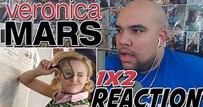 Veronica Mars 1x2 REACTION!!! "Credit Where Credit's Due" Episode 2 Reaction