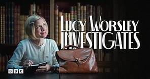 Lucy Worsley Investigates | BBC Select