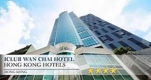 iclub Wan Chai Hotel - Hong Kong Hotels
