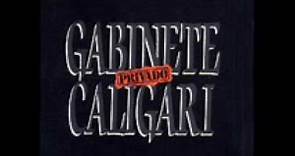 Gabinete Caligari. Privado