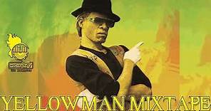 Yellowman Best of Greatest Hits Mix By Djeasy