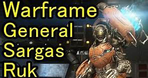 【Warframe】How to defeat General Sargas Ruk in Saturn.And How to farm Ember!