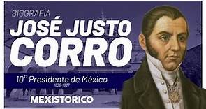 José Justo Corro | Biografía