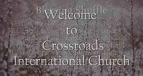 Crossroads... - Crossroads International Church AG