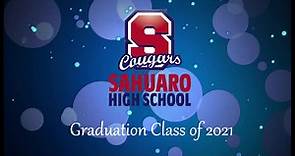 Sahuaro High School Graduation 2021