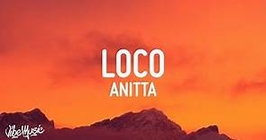 Anitta - Loco (Letra/Lyrics)