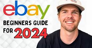 How To Sell on eBay For Beginners (2024 Step By Step Guide)