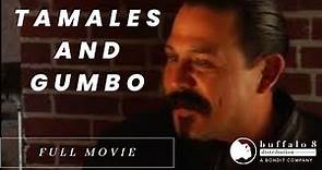 Tamales and Gumbo | Official Full Movie | Comedy