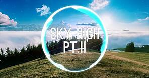 Elektronomia - Sky High pt.II