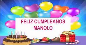 Manolo Wishes & Mensajes - Happy Birthday