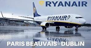 FLIGHT REPORT Ryanair Boeing 737-800 de Paris Beauvais à Dublin