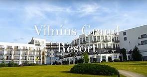 We Love Vilnius Grand Resort
