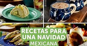 Recetas para una Navidad Mexicana | Kiwilimón