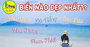 Du lịch biển 2023: Top 20 bãi biển đẹp nhất Việt Nam nhất định phải check in 1 lần