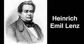 Heinrich Emil Lenz. Russian physicist | English