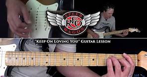 REO Speedwagon - Keep On Loving You Guitar Lesson
