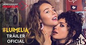 #Luimelia | Tráiler | Ya disponible solo en ATRESplayer PREMIUM