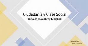 Ciudad y Clase Social - Thomas Humphrey Marshall
