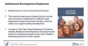 Adolescent Development Explained: Becoming an Adult