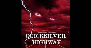 STEPHEN KING'S "QUICKSILVER HIGHWAY"- PREMIERE FULL MOVIE IN ENGLISH STARS CHRISTOPHER LLOYD (TAXI)