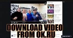 Download Video From Odnoklassniki.ru (ok.ru)