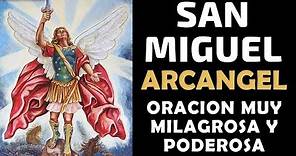 Oracion a San Miguel Arcangel, oración muy poderosa y milagrosa
