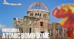 The Hiroshima Atomic Bomb Dome (World War II)