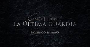 Game of Thrones: La Última Guardia | The Last Watch (HBO)