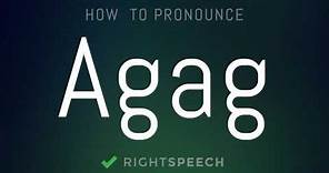 Agag - How to pronounce Agag