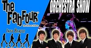 The Fab Four - Orchestra Show (HD)